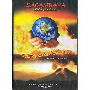 SACAMBAYA<br> El Llanto de la Tierra - Pachamamaj Waqaynin (DVD)