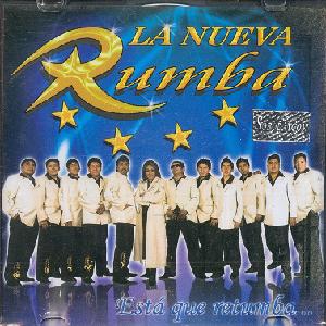 LA NUEVA RUMBA<br> Esta que retumba