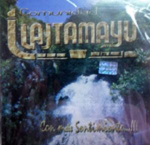 COMUNIDAD LLAJTAMAYU<BR> Con m�s Sentimiento