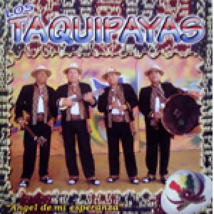 TAQUIPAYAS<br> Angel de mi esperanza