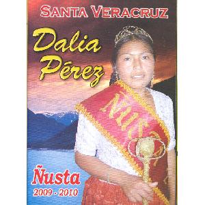 DALIA PEREZ � �USTA 2009-2010<br> Santa Veracruz (DVD)