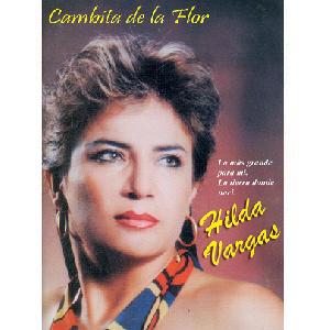 HILDA VARGAS<br> Cambita de la Flor (VCD)