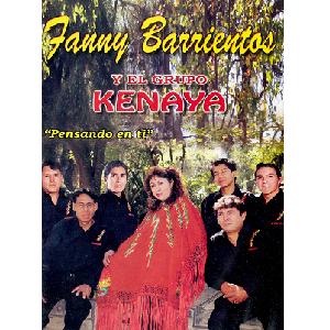 FANNY BARRIENTOS Y EL GRUPO KENAYA<br> Pensando en ti (VCD)