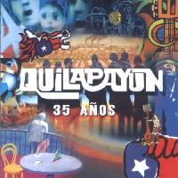 Quilapay�n  (CD) <BR>Quilapay�n 35 A�os