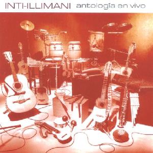 INTI ILLIMANI  (2-CD)<br> Antolog�a en vivo