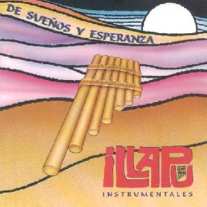 ILLAPU<br> De sue�os y esperanza � Instrumental