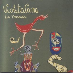 VIOLETA PARRA<br> La Tonada