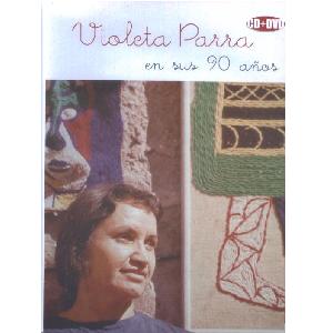 VIOLETA PARRA   (CD + DVD)<BR> En sus 90 a�os
