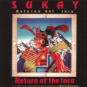 SUKAY<br> Return of the Inca