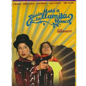 QUIEN MATO A LA LLAMITA BLANCA<br> Pelicula Boliviana (DVD) QUIEN MATO A LA LLAMITA BLANCA<br> Pelicula Boliviana (DVD)