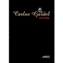Tangos de Gardel (Partituras para Piano)