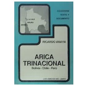 Arica trinaciona, Bolivia, Chile y Per�.