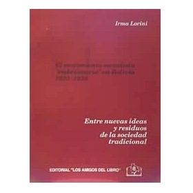 El movimiento socialista embrionario en Bolivia 1920 - 1939.