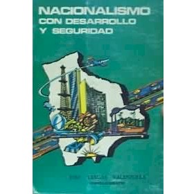 Nacionalismo con desarrollo y seguridad