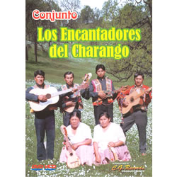 CONJUNTO LOS ENCANTADORES DEL CHARANGO <BR> Conjunto Los Encantadores del Charango