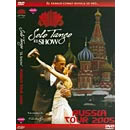 Solo Tango <BR> El Show en Rusia 2005