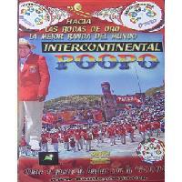 BANDA INTERCONTINENTAL POOPO (DVD) <BR> Hacia las bodas de oro
