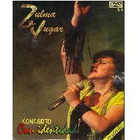 ZULMA YUGAR (DVD) <BR> Concierto con identidad