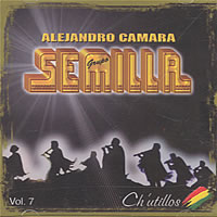 ALEJANDRO CAMARA Y EL GRUPO SEMILLA <BR> Chutillos