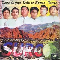 SURCO <BR> Desde la joya bella de Bolivia: Tupiza
