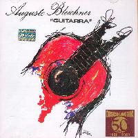 AUGUSTO BLEICHNER <BR> Guitarra