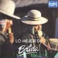 VARIOS ARTISTAS <BR> Lo mejor de Bolivia