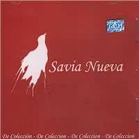 SAVIA NUEVA <BR> De colecci�n