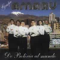 AMARU <BR> De Bolivia al Mundo