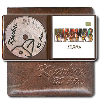 LOS KJARKAS <BR> 35 A�os