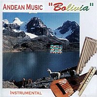 ANDEAN MUSIC <BR> Bolivia