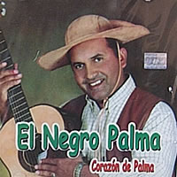 EL NEGRO PALMA <BR> Coraz�n de Palma