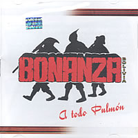 BONANZA <BR> A todo pulm�n
