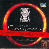 SIEMPRE MAYAS <BR> Sue�o eterno
