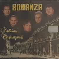 BONANZA <BR> Tradiciones Chuquisaquue�as