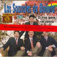 LOS SAUSALES DE BOLIVIA <BR> 25 a�os juntos con ustedes