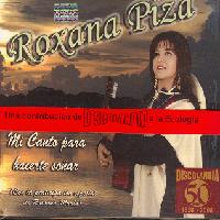 ROXANA PIZA <BR> Mi canto para hacerte so�ar (Con la participaci�n de Rosana Marin)