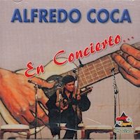 ALFREDO COCA <BR> En Concierto....