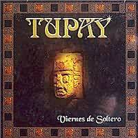 TUPAY <BR> Viernes de Soltero