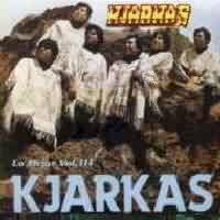LOS KJARKAS <BR> Lo Mejor Vol. III