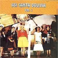 ASI CANTA BOLIVIA <BR> Vol. I