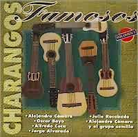 ALEJANDRO CAMARA, OSCAR BAYO, ALFREDO COCA <BR> CHARANGOS FAMOSOS