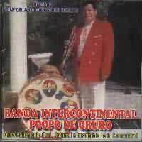BANDA INTERCONTINENTAL POOPO DE ORURO <BR> Oruro Patrimonio de la humanidad