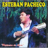 ESTEBAN PACHECO <BR> Prisionero de amor