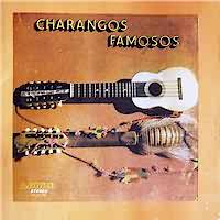CHARANGOS FAMOSOS <BR> CHARANGOS FAMOSOS