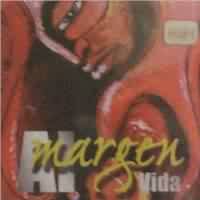 AL MARGEN <BR> Vida