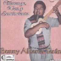BONNY ALBERTO TERAN <BR> Charango, Voz y Sentimiento
