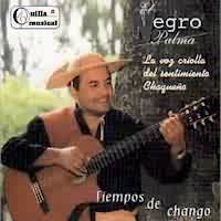 EL NEGRO PALMA <BR> Tiempos de Chango