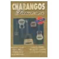 ALEJANDRO CAMARA Y EL GRUPO SEMILLA / JULIO ROCABADO <BR> Charangos Famosos Volumen I